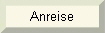 Anreise